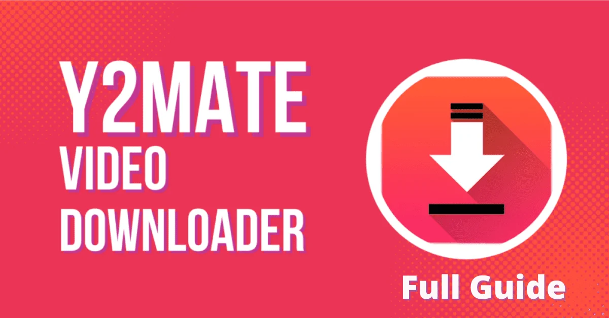 Y2mate | An All-in-One Solution for Video Conversions and Downloads